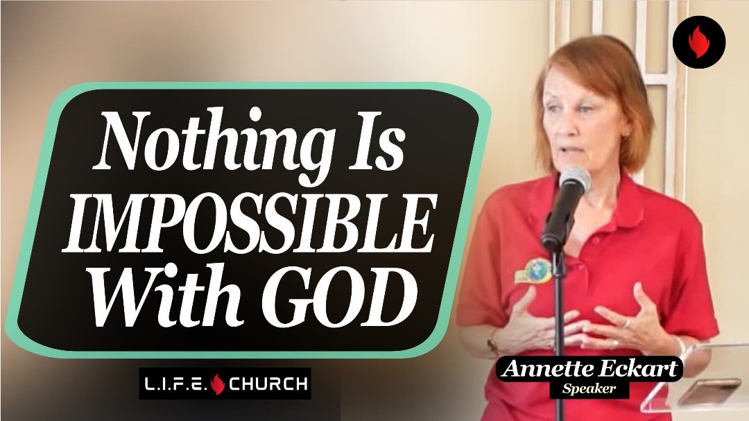 Nothing is Impossible With God